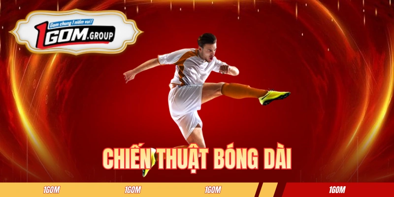 Chiến Thuật Bóng Dài 1GOM - Phân Tích Và Cược Thông Minh