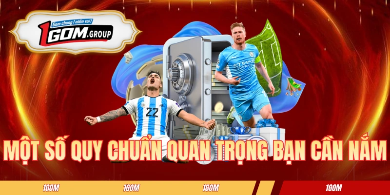 Một số quy chuẩn quan trọng bạn cần nắm
