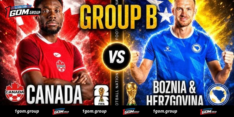 soi kèo Canada Vs Bosnia Và Herzegovina